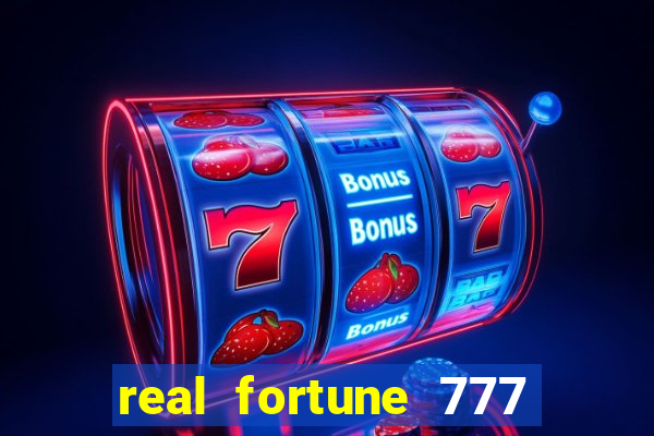 real fortune 777 paga mesmo